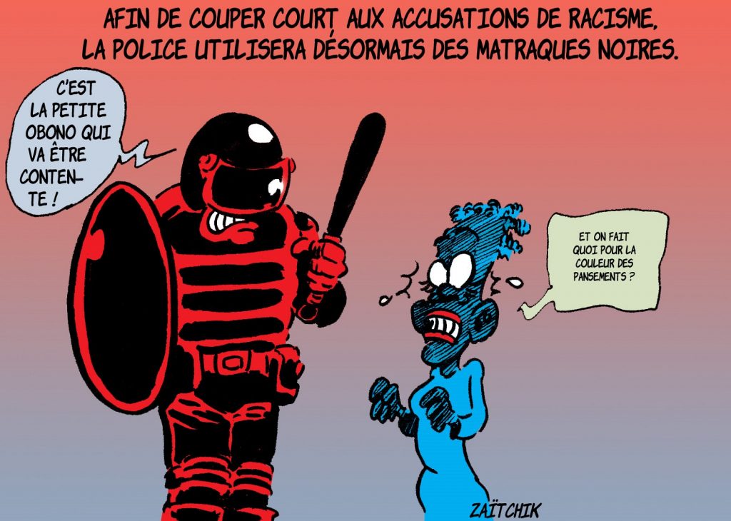 dessin presse humour violences policières image drôle racisme matraques Danièle Obono