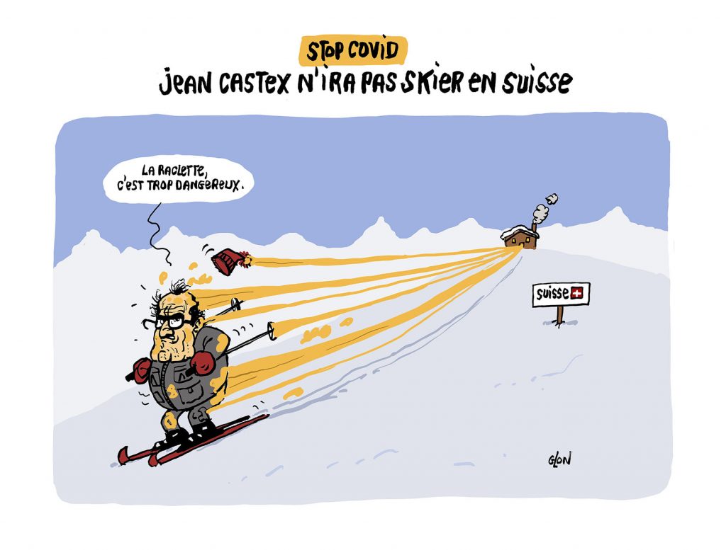 dessin presse humour coronavirus Jean Castex image drôle ski suisse raclette