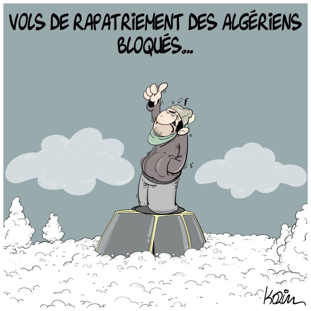 dessin presse humour coronavirus covid19 image drôle algériens rapatriements