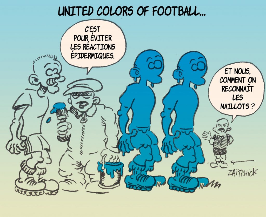 dessin presse humour racisme football image drôle PSG-Basaksehir