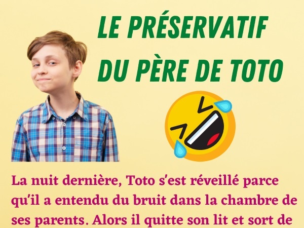 humour, blague de Toto, blague père, blague préservatif, blague explications, blague souris, blague salle de bains, blague sodomie, blague zoophilie