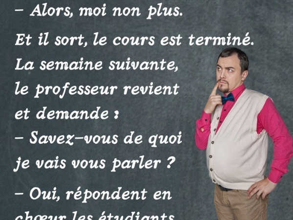 humour, blague sur les facultés, blague sur la philosophie, blague sur les flemmards, blague sur les professeurs, blague sur les étudiants, blague sur les amphithéâtres