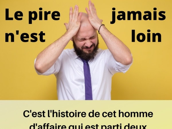 humour, blague sur les mauvaises nouvelles, blague sur les incendies, blague sur la mort, blague sur les gradations, blague sur le pire, blague sur les voyages