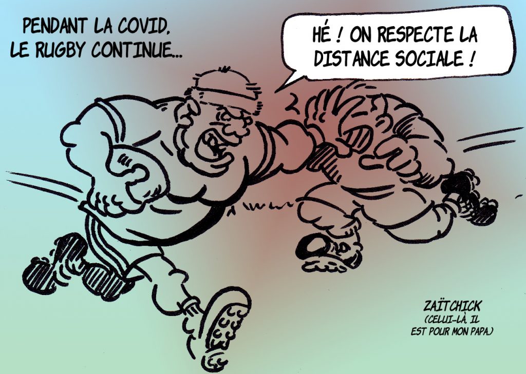 dessin presse humour coronavirus covid-19 image drôle rugby distance sociale