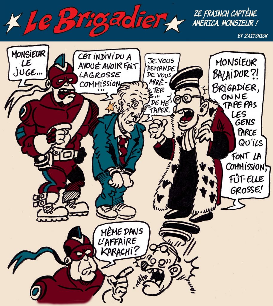 image drôle Le Brigadier dessin humour Édouard Balladur affaire Karachi commission