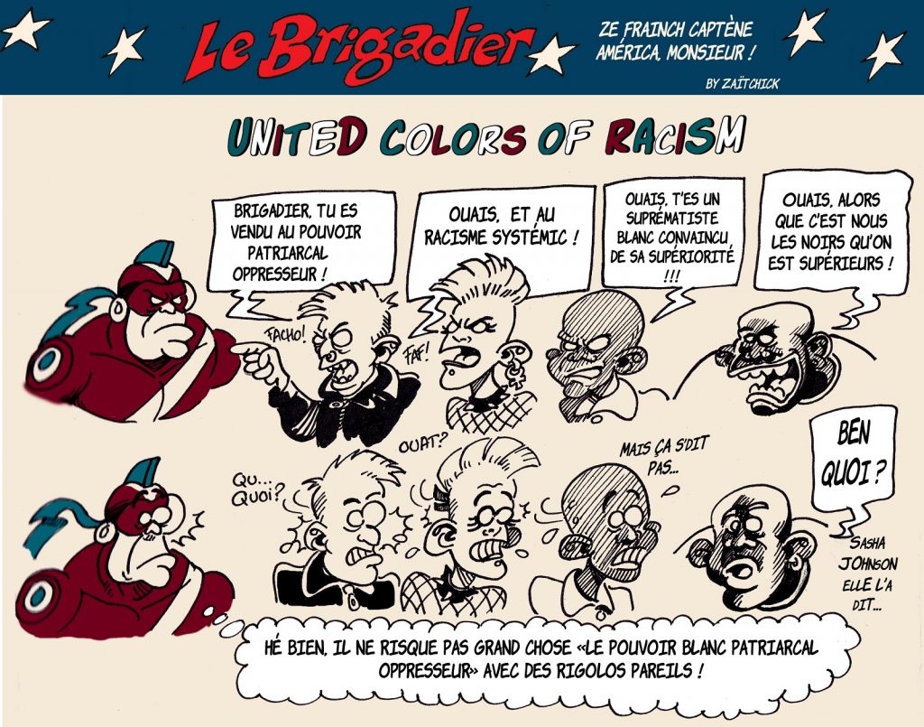 image drôle Le Brigadier dessin humour racisme patriarcat oppresseur blanc