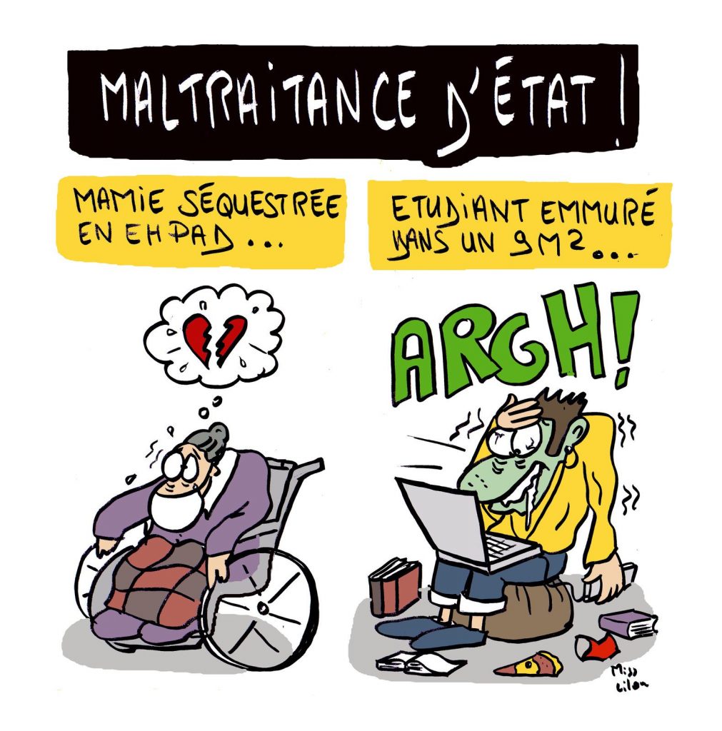 dessin presse humour coronavirus covid-19 image drôle confinement maltraitance État