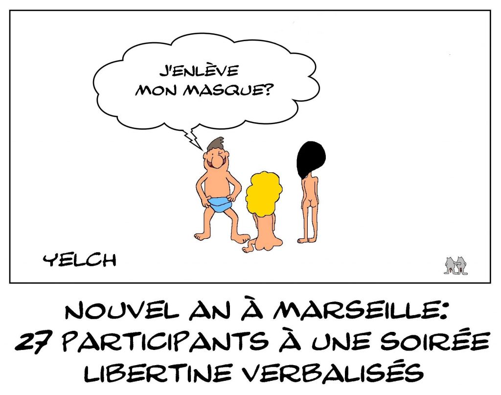 dessins humour Marseille soirée libertine image drôle nouvelle année 2021