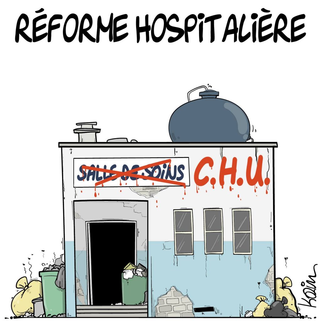 dessin presse humour hôpital public image drôle réforme hospitalière