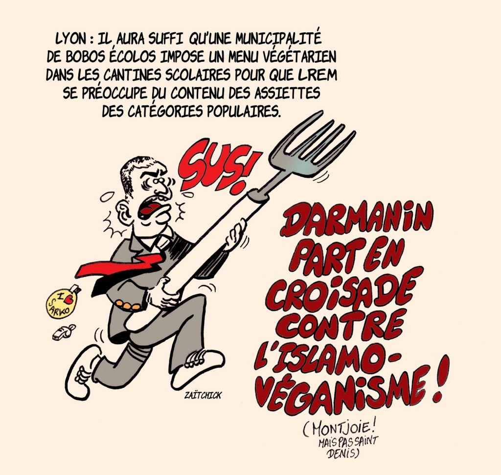 dessin presse humour Lyon menu sans viande image drôle Darmanin islamo-véganisme