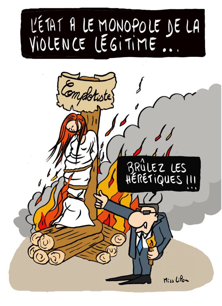 dessin presse humour État monopole image drôle violence complotisme