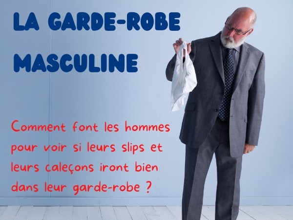 humour, blague hommes, blague vêtements, blague slips, blague caleçons, blague garde-robe, blague linge