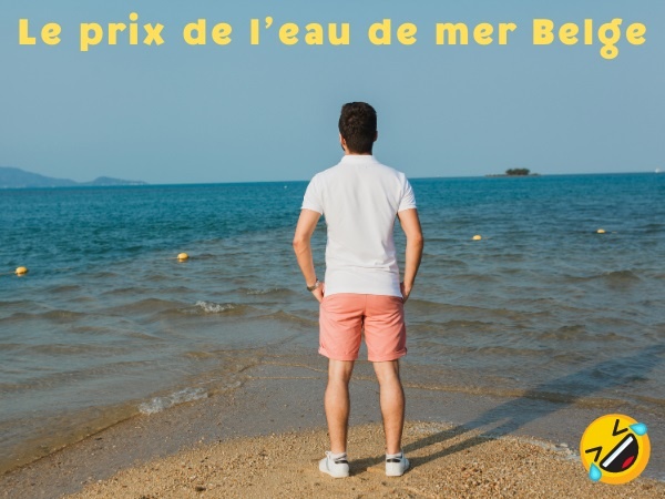 humour, blague Belges, blague nationalités, blague prix, blague arnaque, blague Mont Saint-Michel, blague eau de mer