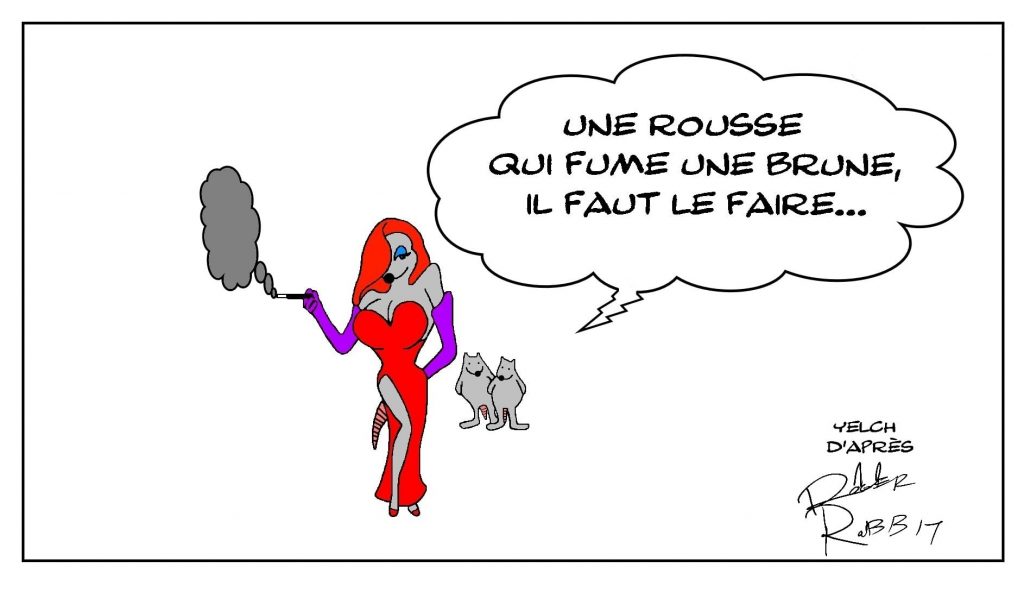 dessins humour Jessica Rabbit image drôle rousse cigarette brune