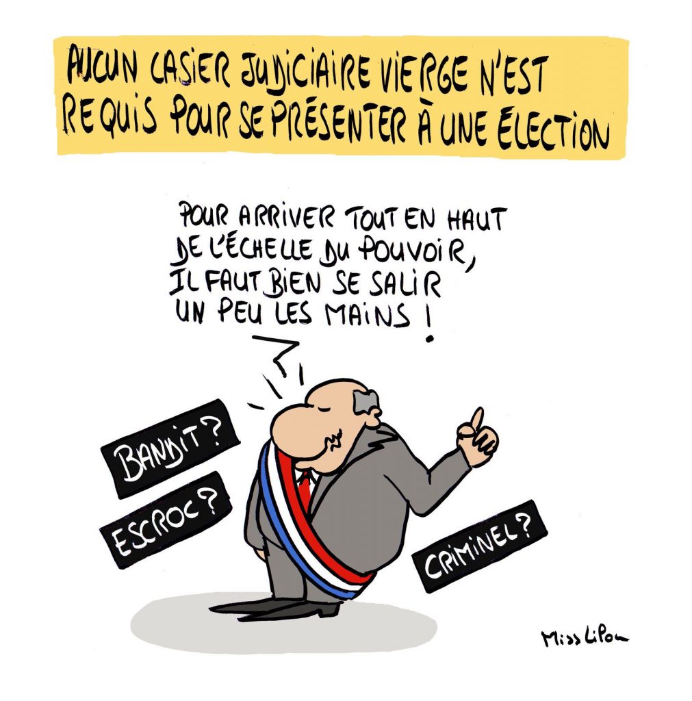 dessin presse humour élections candidats image drôle casier judiciaire vierge