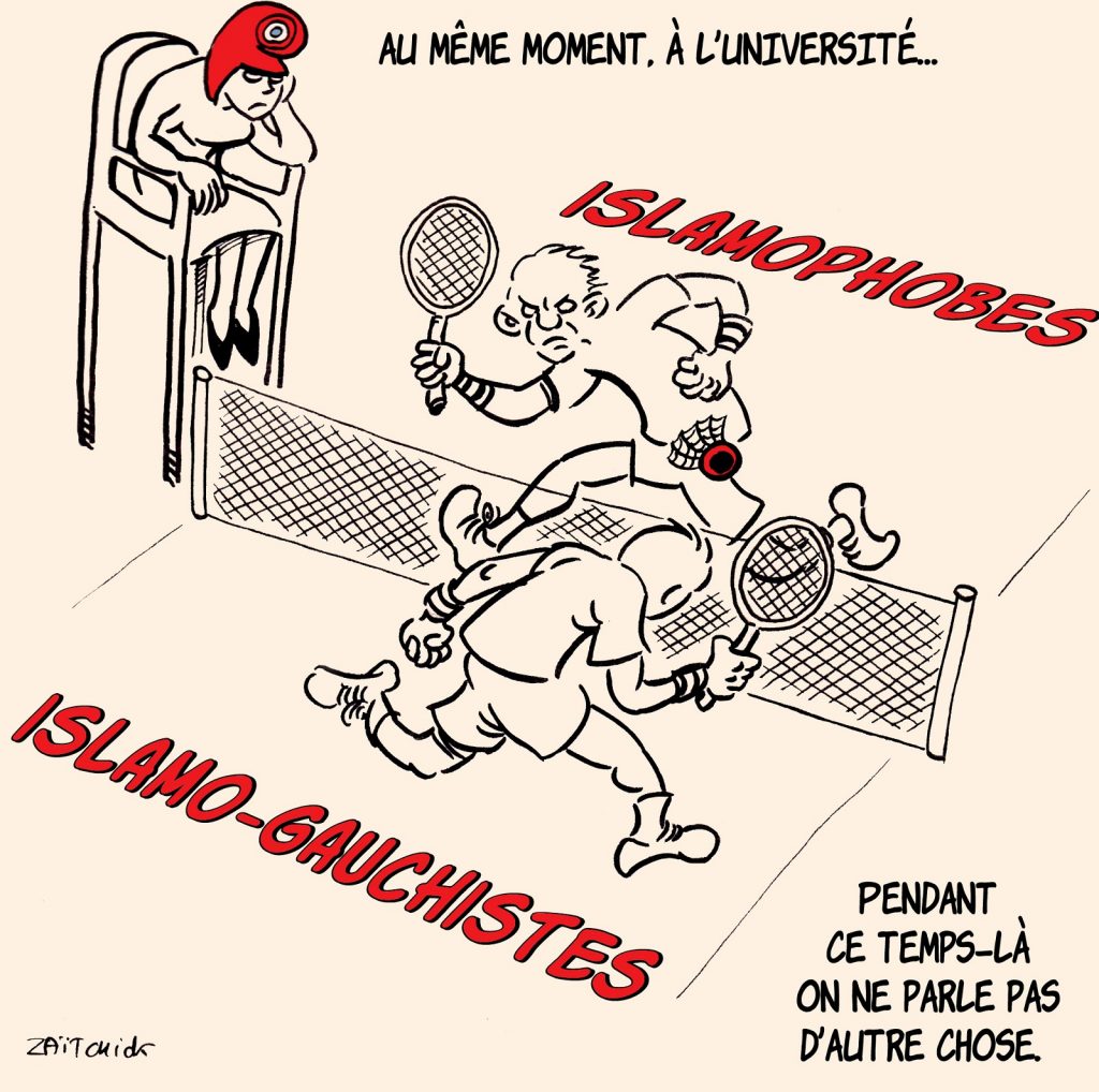 dessin presse humour islamophobie université image drôle islamo-gauchisme détournement attention