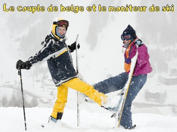 humour, belges, blague belges, ski, blague ski, trou du cul, blague trou du cul, moniteur de ski, blague moniteur de ski, anus, blague anus, station de ski, blague station de ski