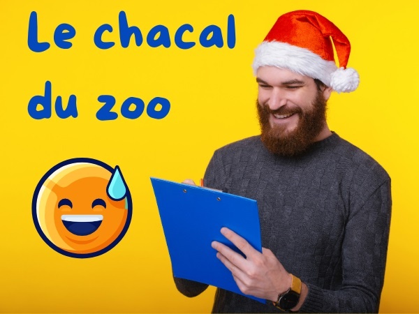 humour, blague sur les zoos, blague sur les animaux, blague sur les chacals, blague sur les pluriels, blague sur l'écriture, blague sur l'orthographe