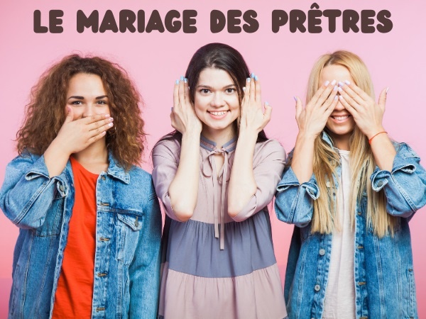 humour, blague religion, blague célibat, blague mariage des prêtres, blague femme, blague curé, blague confession, blague angélisme, blague séminariste, blague paroisse, blague opinion