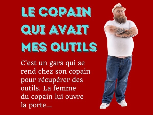 blague boîte, blague outils, blague boîte à outils, blague deuil, blague décès, blague copain, blague prêt, blague mort, blague tact, blague veuve, blague tristesse, humour noir, humour