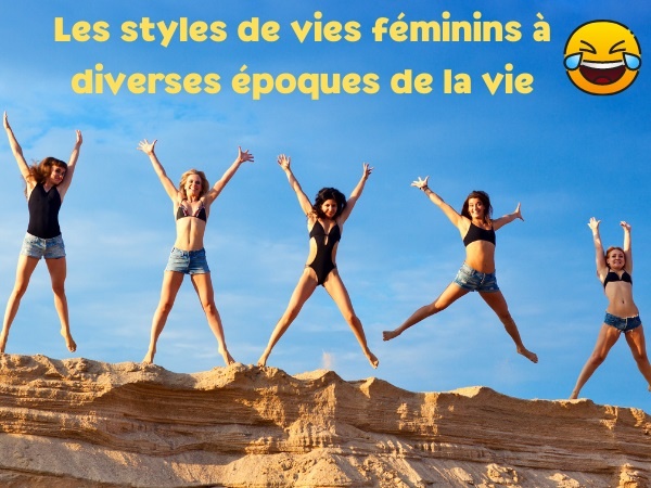 blague femmes, blague âge, blague style de vie, blague féminin, blague évolution, blague nana, humour