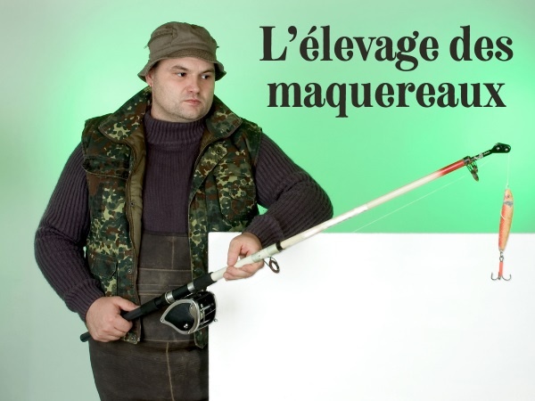 blague pêche, blague homme, blague menteurs, blague poisson, blague étang, blague maquereaux, blague stage, blague acclimatation, blague nouveauté, humour pêcheurs, humour