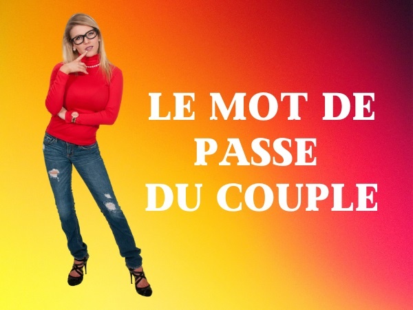 blague mot de passe, blague informatique, blague informaticien, blague métier, blague code d’accès, blague couples, blague vie de couple, blague adultère, blague indice, humour infidèle, humour