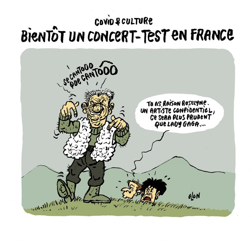 dessin presse humour coronavirus réouverture culture image drôle concert-test Jean Lassalle