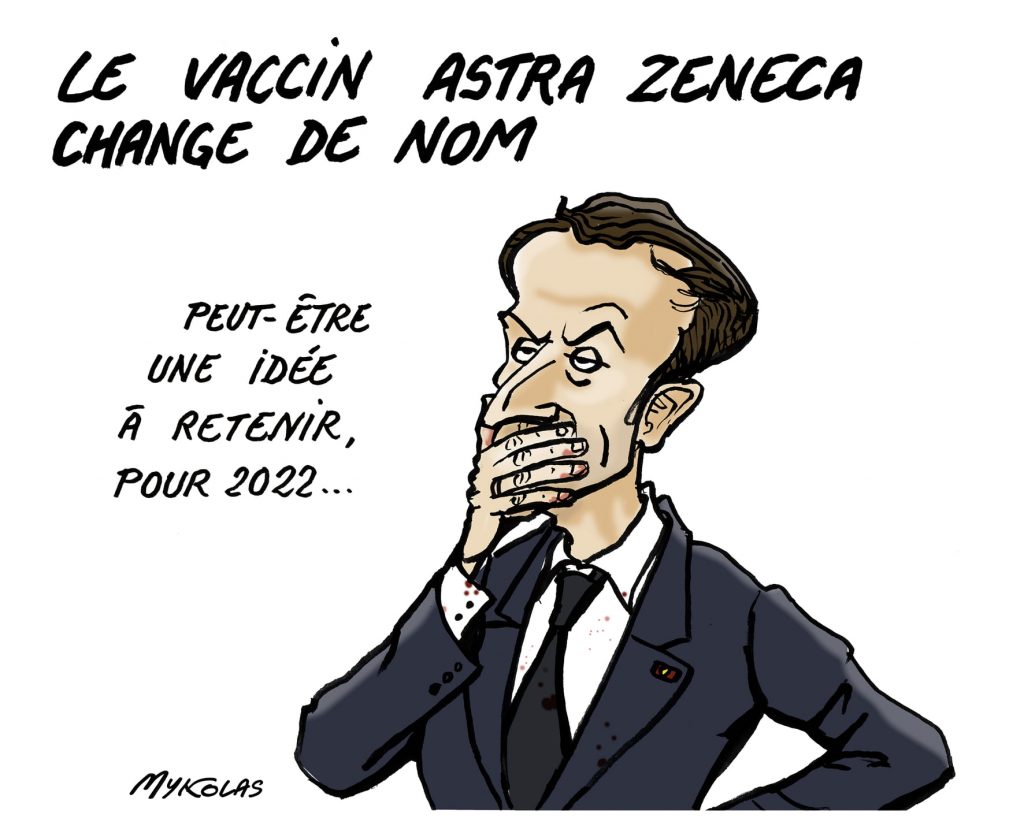 image drôle coronavirus covid19 dessins humour Emmanuel Macron AstraZeneca Vaxzevria