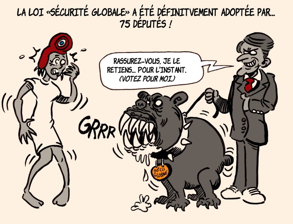 dessin presse humour loi sécurité globale image drôle Emmanuel Macron