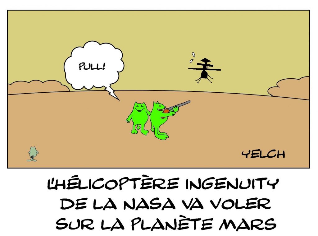 dessins humour Mars Perseverance image drôle hélicoptère Ingenuity