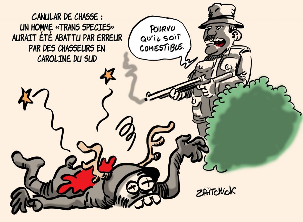 dessin presse humour personnes-animaux trans-espèces image drôle canular accident chasse