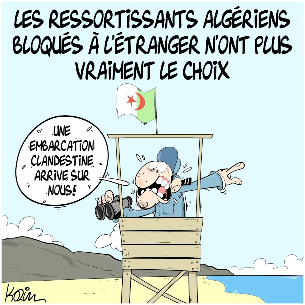 dessin presse humour coronavirus covid-19 image drôle Algérie retour ressortissants algériens