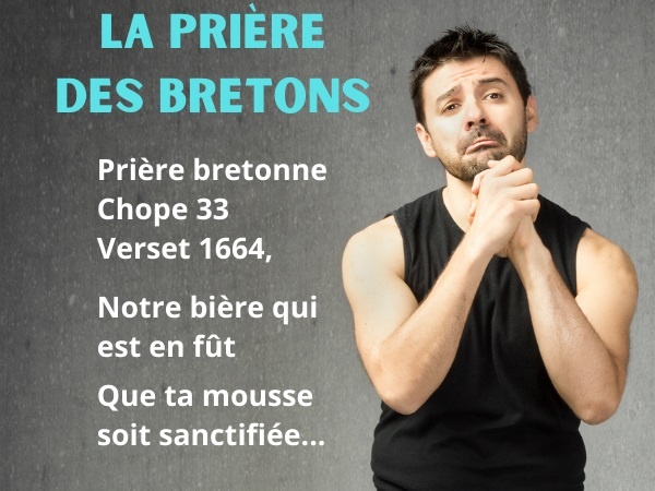 blague sur les Bretons, blague Bretons, blague Bretagne, blague religions, blague prières, blague alcool, blague bière, blague Bible, blague alcooliques, blague ivrognes, blague buveurs de bière, humour