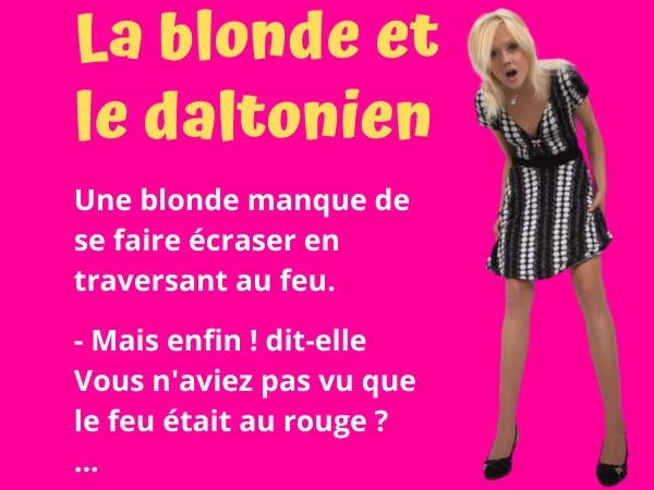 blague blondes, blague accident, blague feu rouge, blague daltonien, blague conducteur, blague daltonien, humour