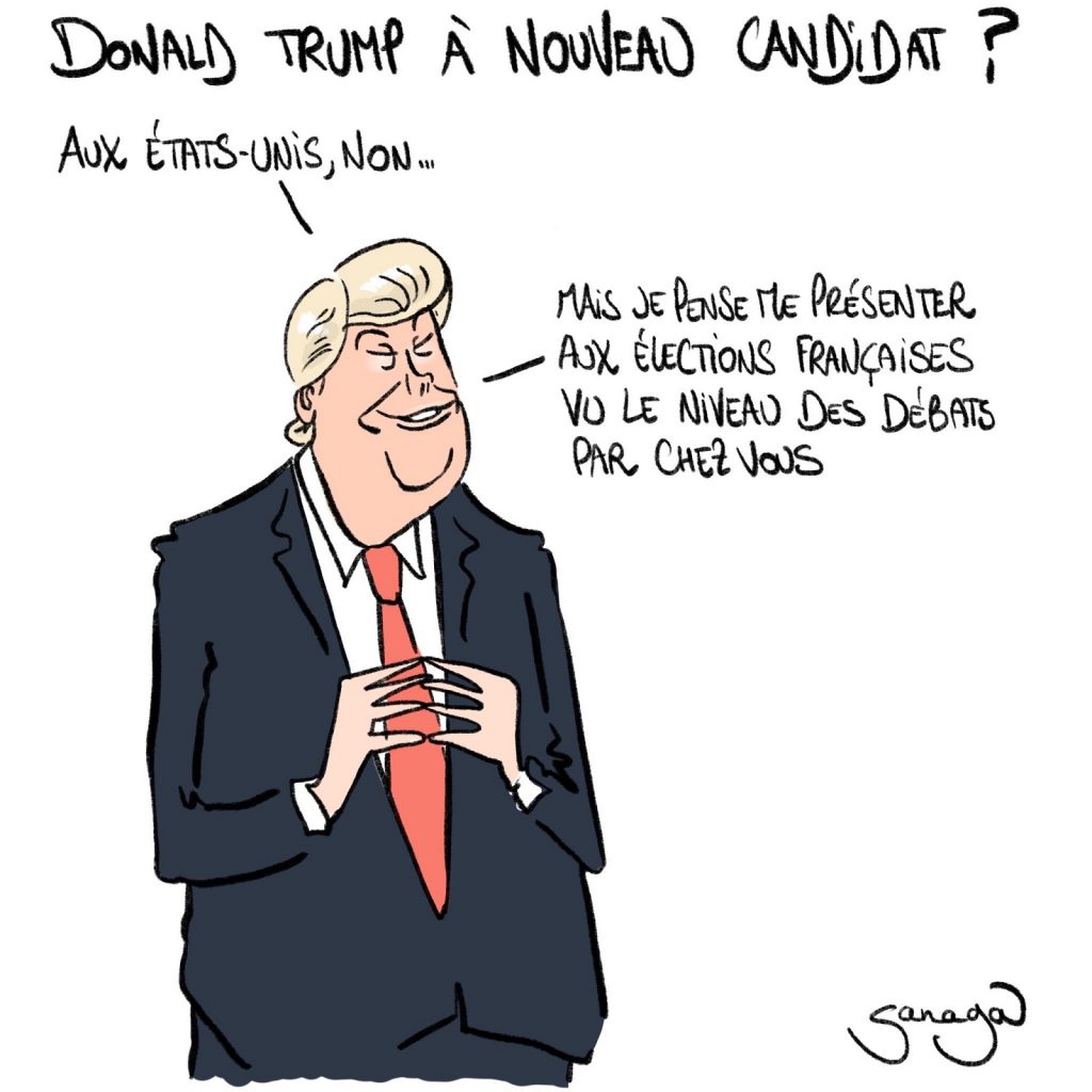 dessin presse humour candidature Donald Trump image drôle débat élection présidentielle française