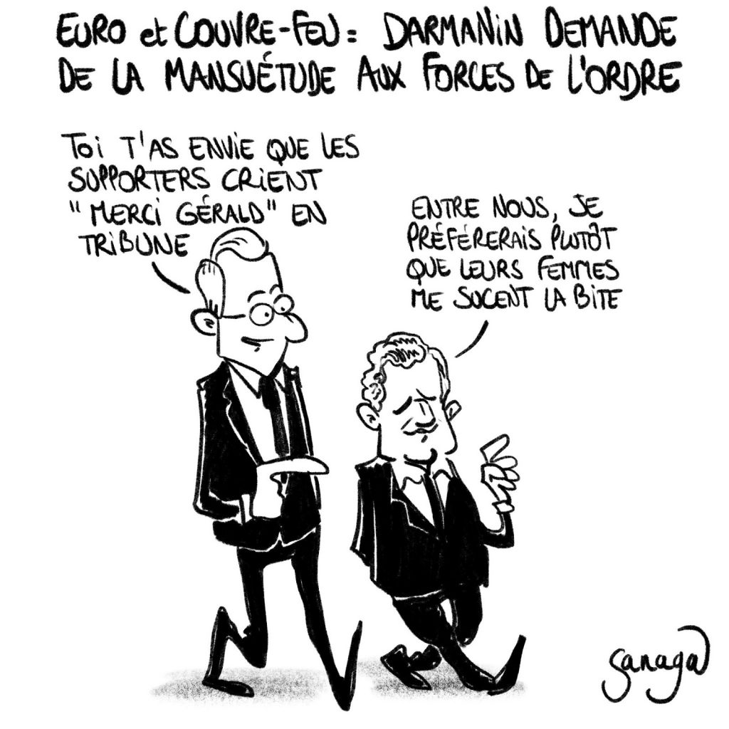 dessin presse humour Gérald Darmanin mansuétude image drôle Euro football couvre-feu