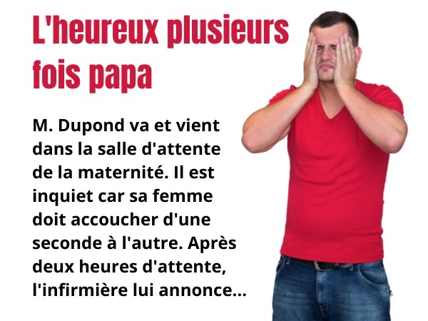 blague accouchement, blague infidélité, blague cocu, blague facteurs, blague quintuplés, blague bébés, humour