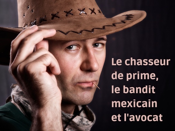 blague mexicain, blague bandit, blague Rio Grande, blague avocat, blague traduction, humour