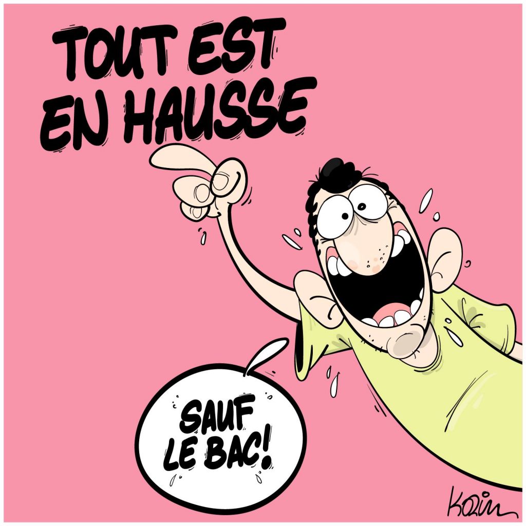 dessin presse humour Algérie hausse augmentation inflation image drôle Baccalauréat