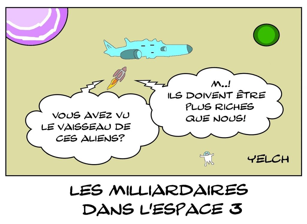 dessins humour milliardaires image drôle voyage espace