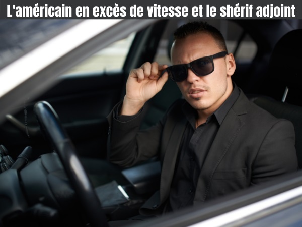 blague américain, blague shérif, blague excès de vitesse, blague adjoint, blague mariage, blague chef, humour