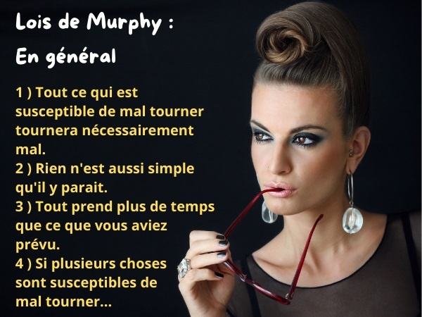 blague loi de Murphy, blague Murphy, blague LEM, blague loi de l'emmerdement maximum, blague corollaire, blague problèmes, humour