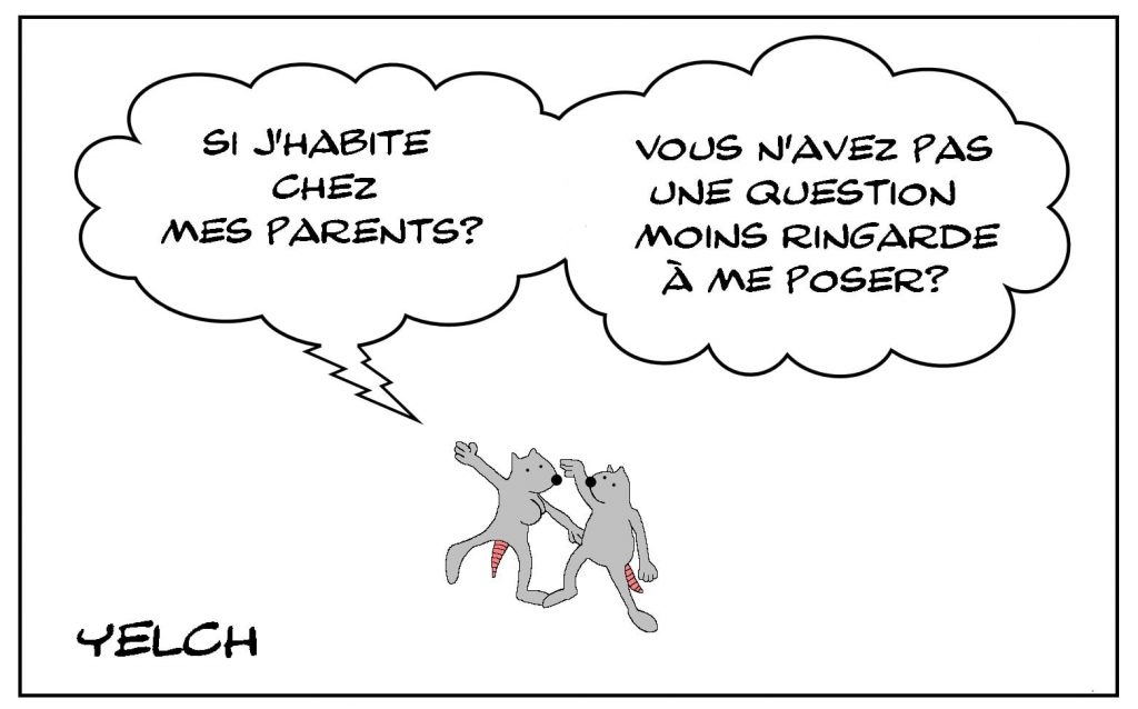 dessins humour habitation parents image drôle drague question ringarde