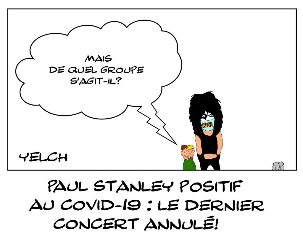 dessins humour coronavirus Paul Stanley image drôle Kiss report tournée