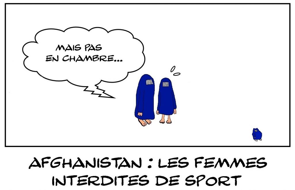 dessins humour Afghanistan Talibans image drôle femmes interdiction sport
