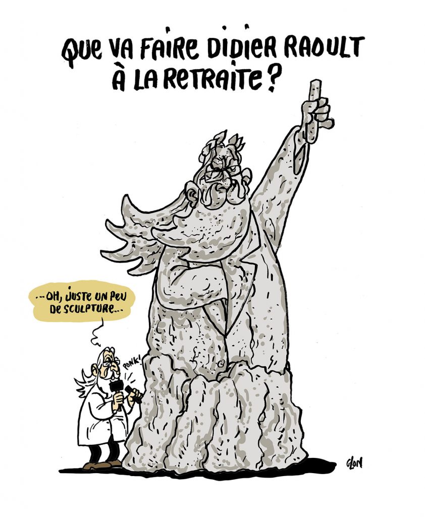 dessin presse humour Didier Raoult image drôle retraite IHU