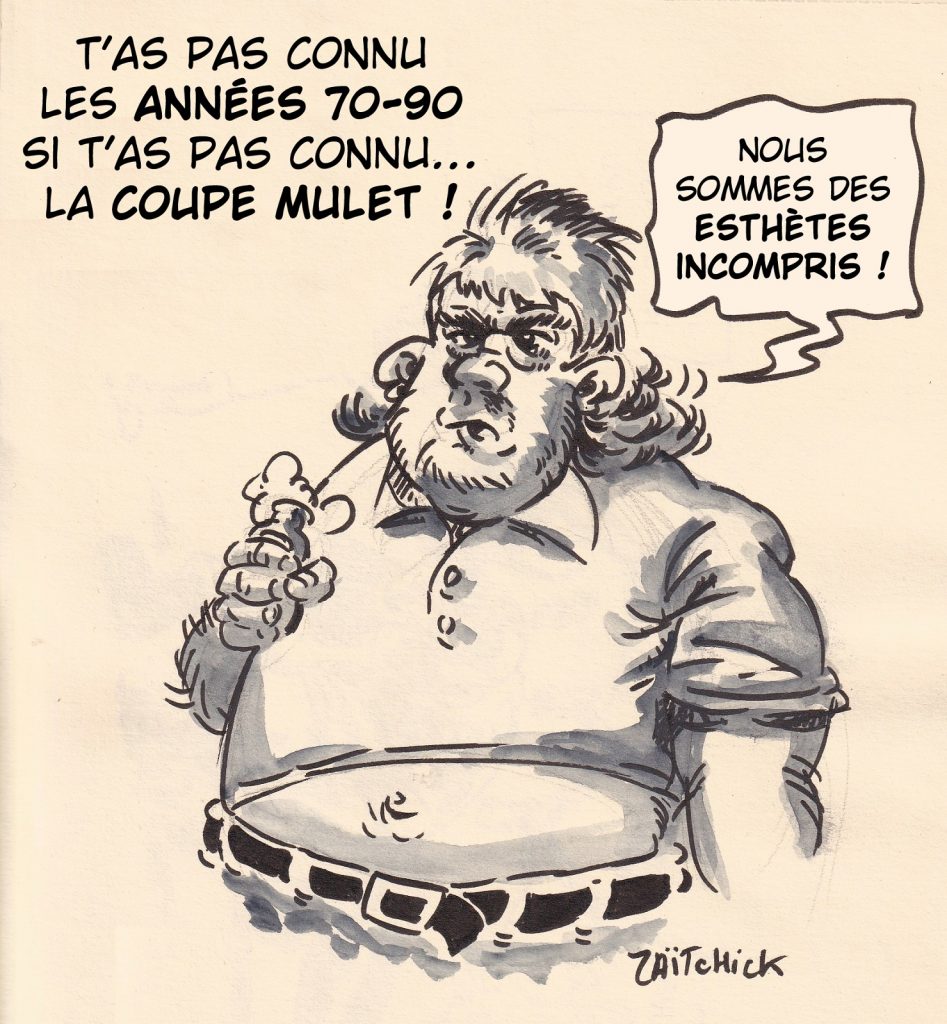 dessin presse humour années 70 image drôle coupe mulet