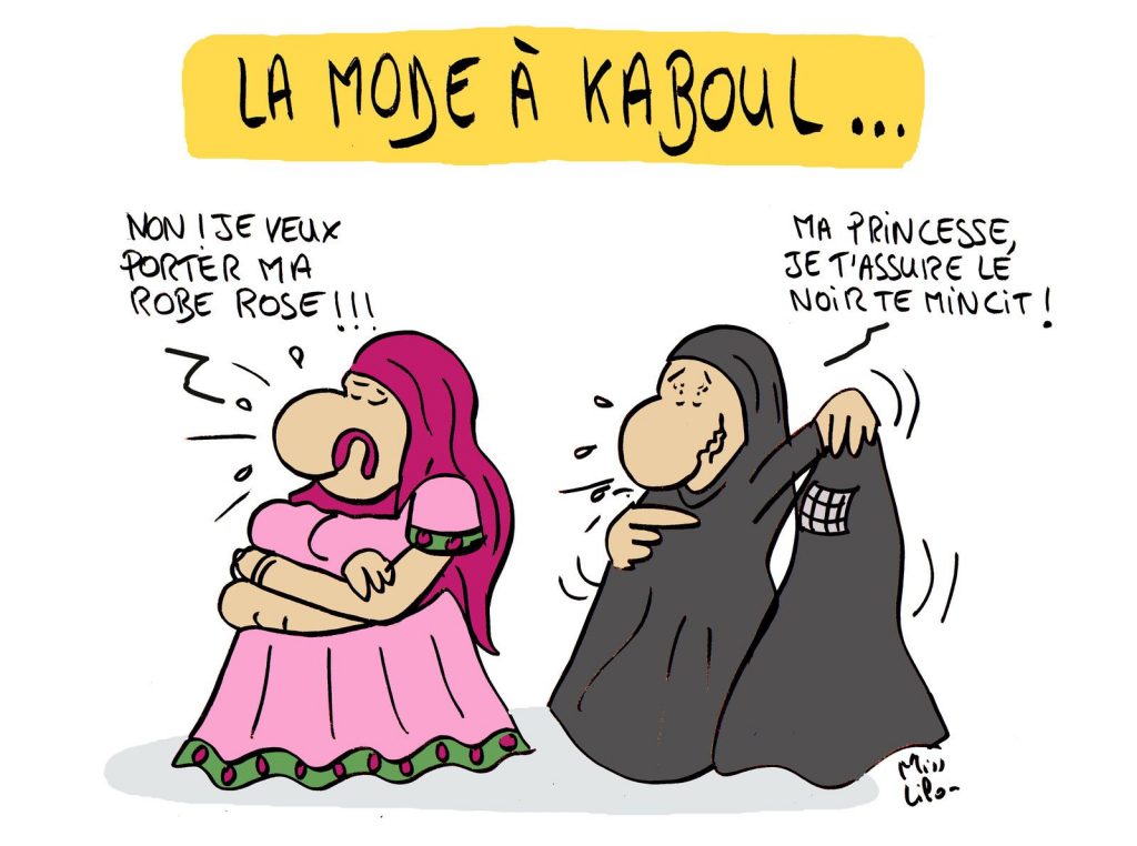 dessin presse humour Afghanistan Kaboul image drôle Talibans islamisme burqa