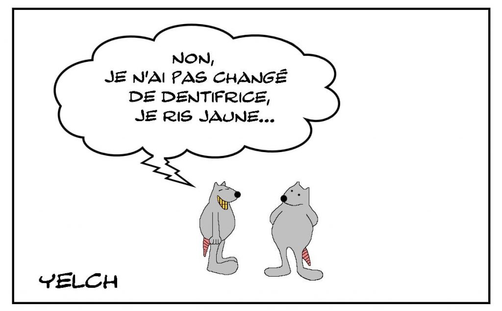 dessins humour dents jaunes image drôle rire jaune dentifrice